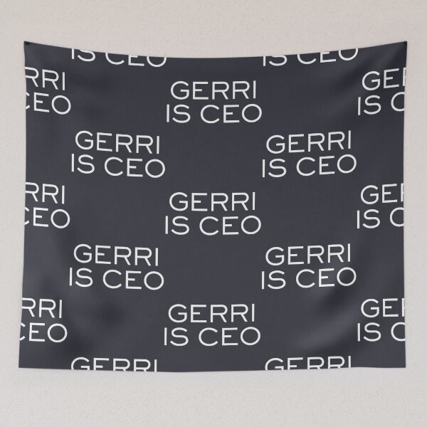 Item preview, Gerri is CEO (Succession)   designed and sold by GeorgePra.