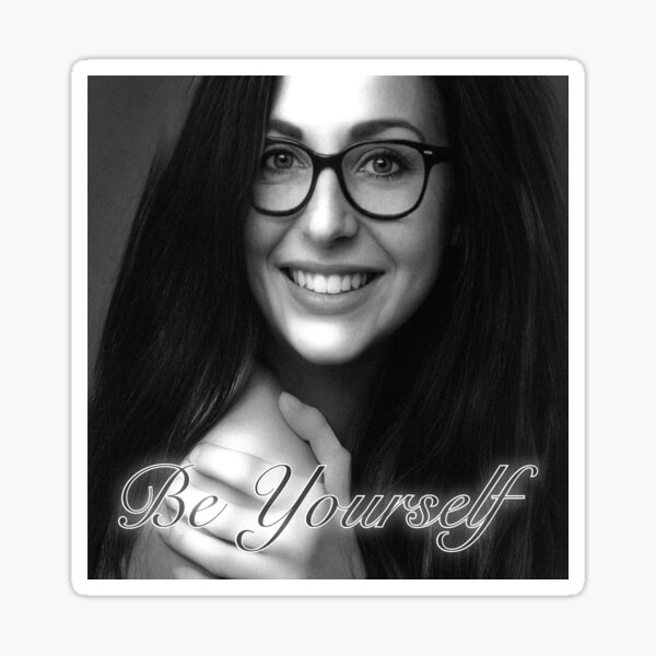 Be Yourself Sticker