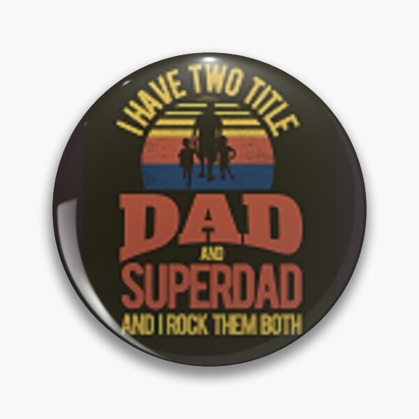 Item preview, I Have Two Titles Dad and Superhero - Happy Fathers Day designed and sold by lduke47.