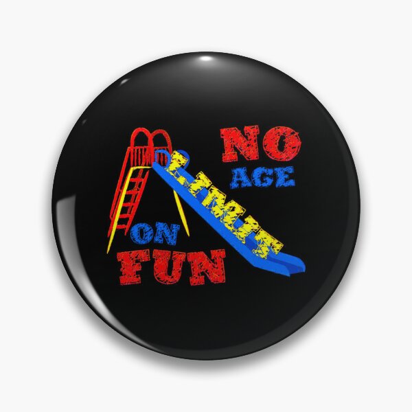 Item preview, No Age Limit on Fun designed and sold by AndernaViate.