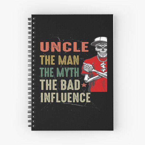 Item preview, Uncle The Man The Myth The Bad Influence Funny designed and sold by ericrichard059.