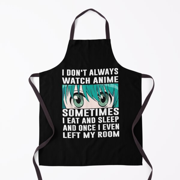 Item preview, I Dont Always Watch Anime Sometimes I Play Video Games Funny  designed and sold by laurenm233.