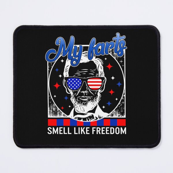 Item preview, 4th Of July My Fart Smells Like Freedom Lincoln Independence designed and sold by LamontHowe.