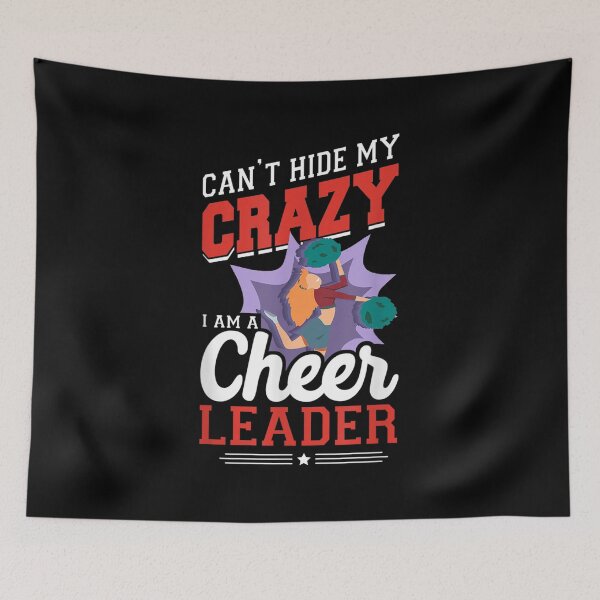 Item preview, Cheer Cheerleading Can't Hide My Crazy I Am A Cheerleader  designed and sold by laurenm233.