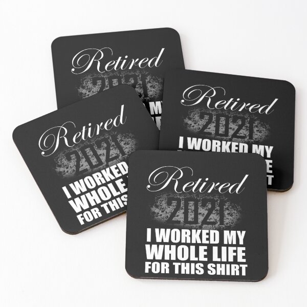 Item preview, Retired 2021 Men Women Retirement Gifts I Worked Whole Life designed and sold by Lexalloyce.