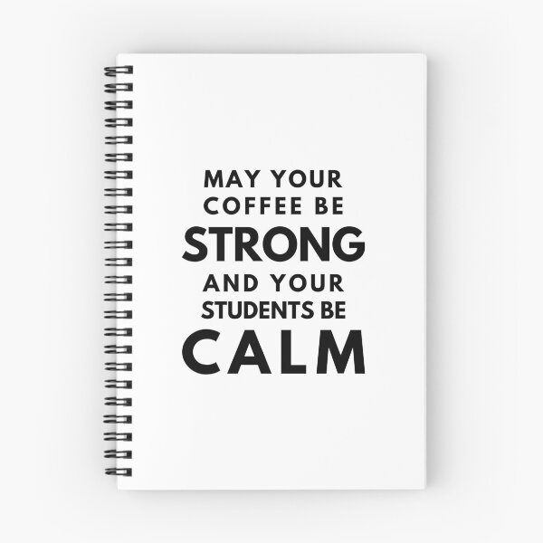 Item preview, Professor Humor Teacher Humor - May Your Coffee Be Strong And Your Students Be Calm designed and sold by jadedscientist.