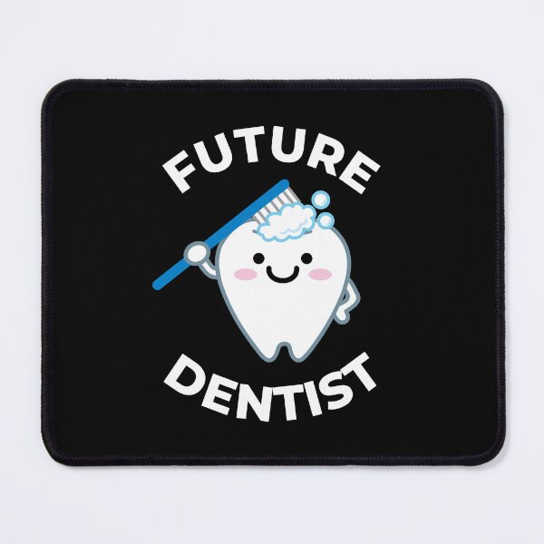 Item preview, Future Dentist - Dental Student, Dental School, Pre Dental, Dentistry, DMD designed and sold by jadedscientist.