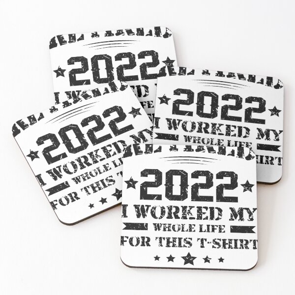 Item preview, Retired 2022 I Worked My Whole Life For This designed and sold by hasanmasud.