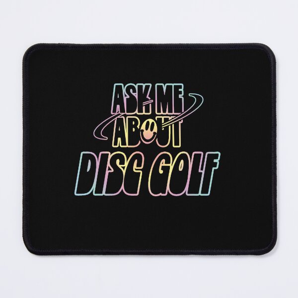 Item preview, Ask Me About Disc Golf designed and sold by orlumbuspirate.