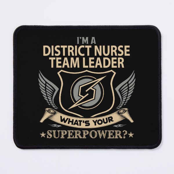 Item preview, District Nurse Team Leader T Shirt - What Is Your Superpower Job Gift Item Tee designed and sold by nutallrosario.