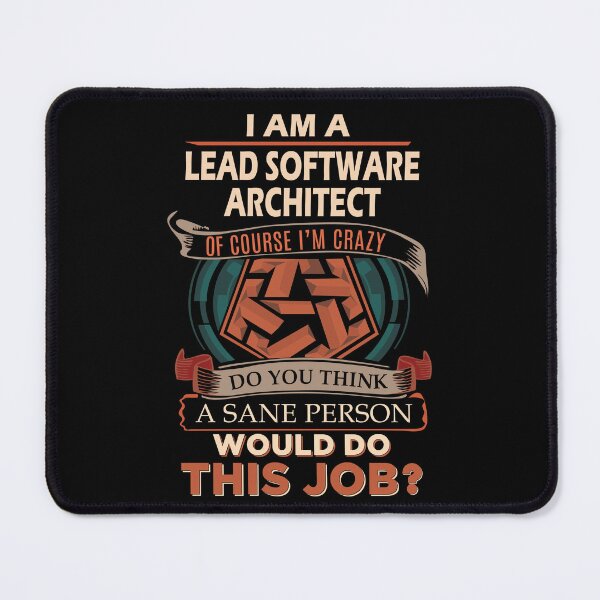 Item preview, Lead Software Architect T Shirt - Sane Person Job Gift Item Tee designed and sold by vonnie38uo.