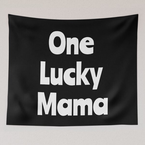 Item preview, One Lucky Mama designed and sold by Nesro34.