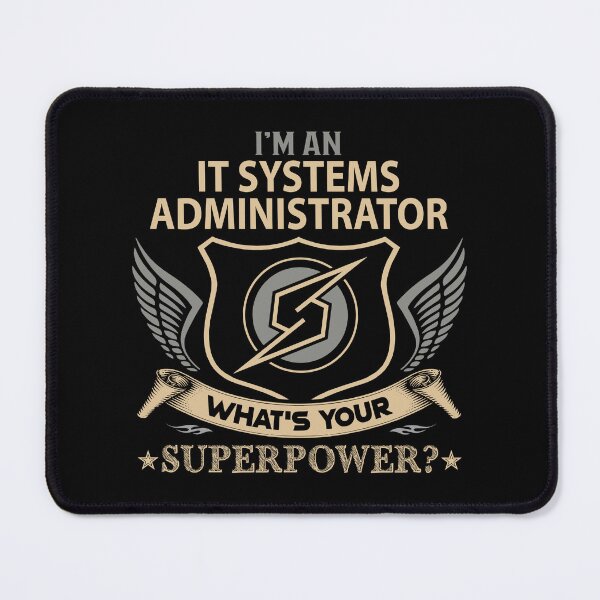 Artikelvorschau, Es Systems Administrator T-Shirt - Was ist Ihr Supermacht-Job-Geschenkartikel-T-Stück entworfen und verkauft von tamburroallena.