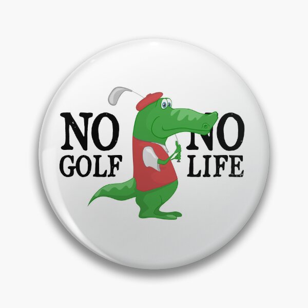 Item preview, No golf No life designed and sold by ProArtzilla.
