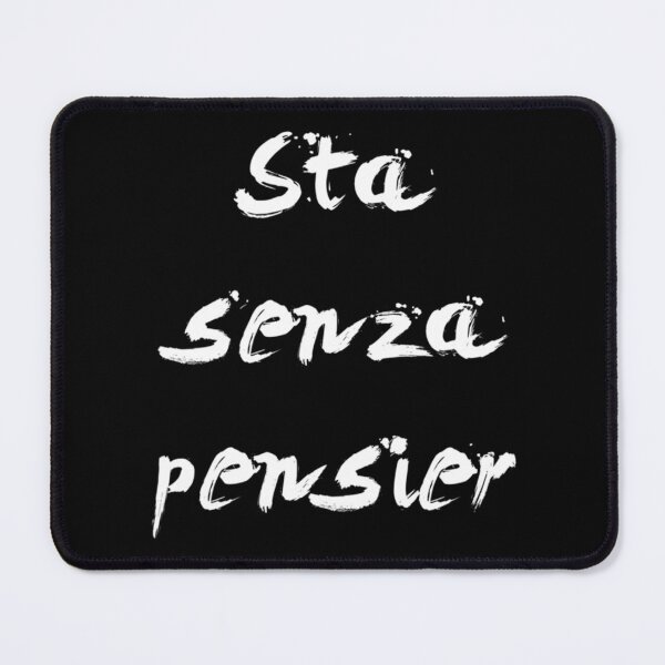Item preview, Sta senza pensier   designed and sold by bearcomLRss.