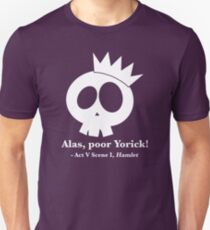 Alas, Poor Yorick! Unisex T-Shirt