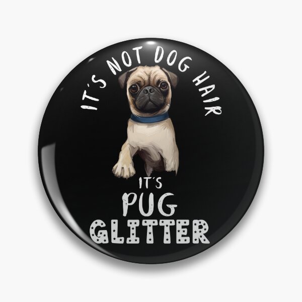 Artikelvorschau, Es sind keine Hundehaare, sondern ein lustiges Hundezitat mit PUG-Glitzer entworfen und verkauft von theshirtinator.