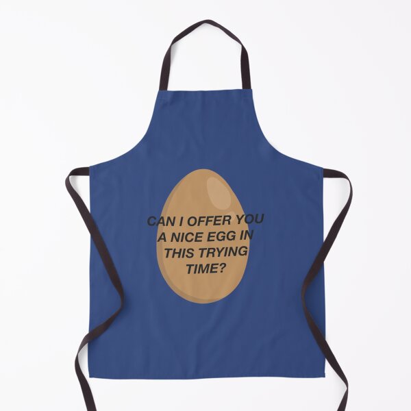 Item preview, CAN I OFFER YOU A NICE EGG IN THIS TRYING TIME - It_s Always Sunny designed and sold by NotoriousMedis.