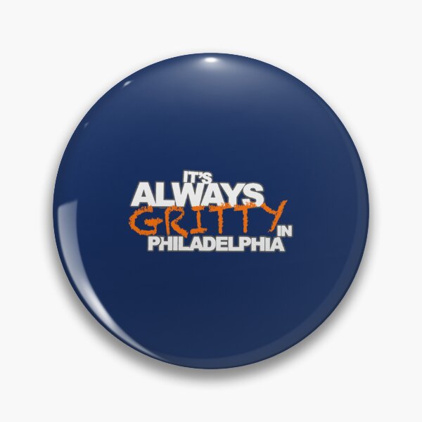 Item preview, It_s  Always Gritty   designed and sold by NotoriousMedis.