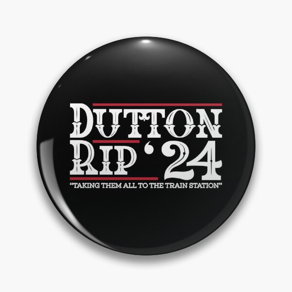 Item preview, Dutton Rip 24 Taking Them All To The Train Station  designed and sold by BlankSS982.