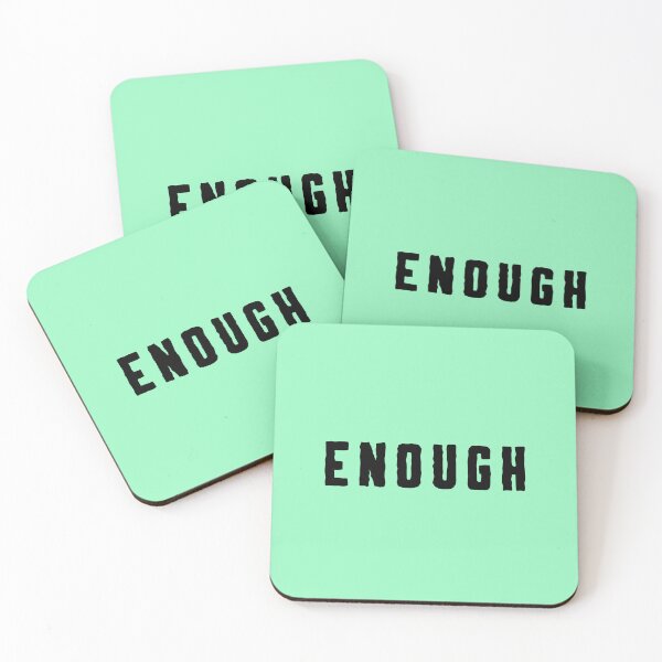 Item preview, Enough Short Quote designed and sold by AppareIIndustry.