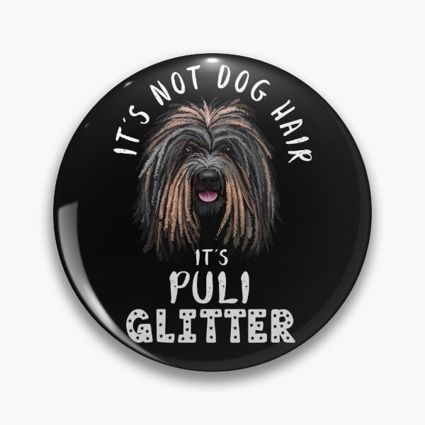 Item preview, It's not dog hair it's PULI glitter funny dog quote designed and sold by theshirtinator.