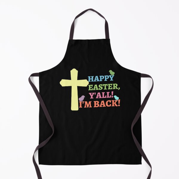 Item preview, Happy Easter Y'all! I'm Back! With Easter Chicks designed and sold by MacAndMoose.