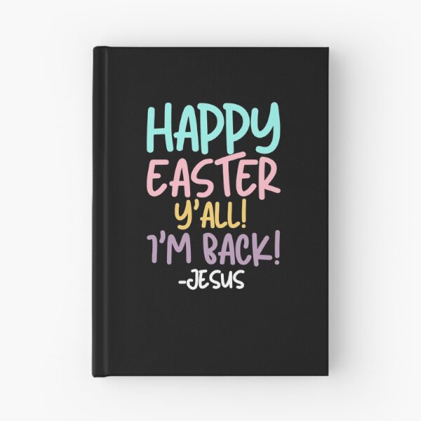 Item preview, Happy Easter Y'all!  I'm Back! -Jesus designed and sold by MacAndMoose.