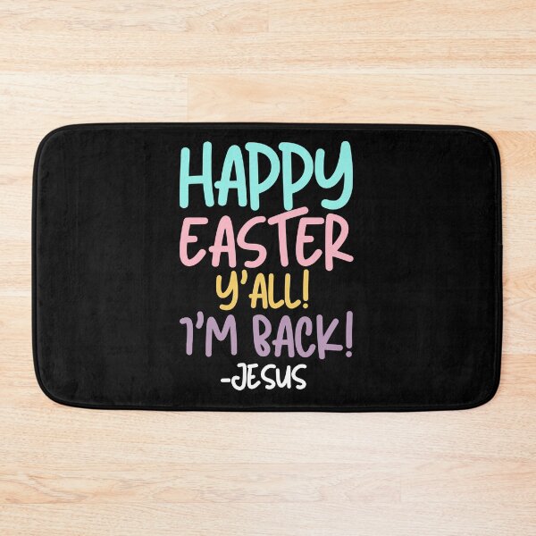 Item preview, Happy Easter Y'all!  I'm Back! -Jesus designed and sold by MacAndMoose.