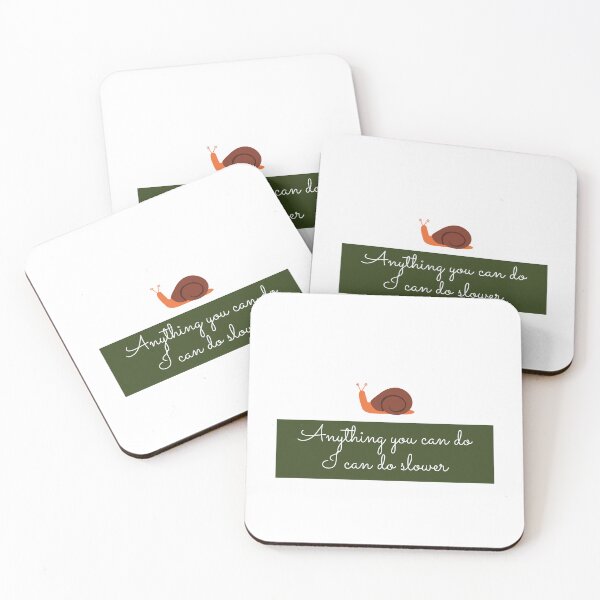 Item preview, Anything you can do i can do slower - anything you can do i can do slower art designed and sold by Mintminz.