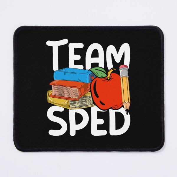 Item preview, Team Sped, Special Education Teacher designed and sold by bestshirtdesign.