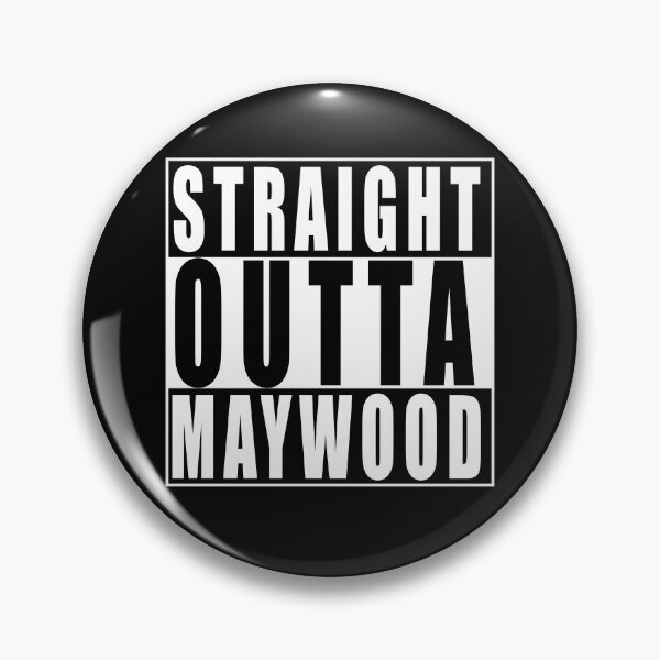 Item preview, Straight Outta Maywood, United States designed and sold by Paul Disley.