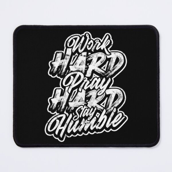 Item preview, Work hard pray hard stay humble – Training career designed and sold by ChoiBungbuc.
