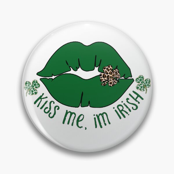 Item preview, Kiss Me, I'm Irish designed and sold by Seductive  Poetry.