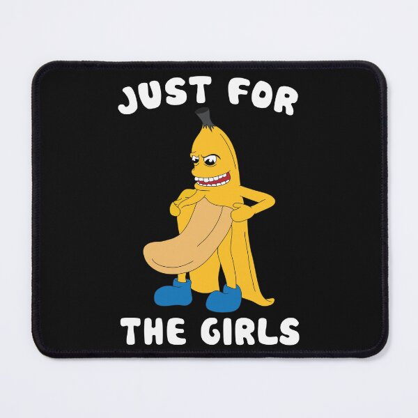 Item preview, Funny Sexual Quotes My Banana Just For The Girls designed and sold by monica1059.