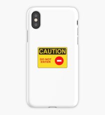 CAUTION: Do not enter red circle iPhone Case