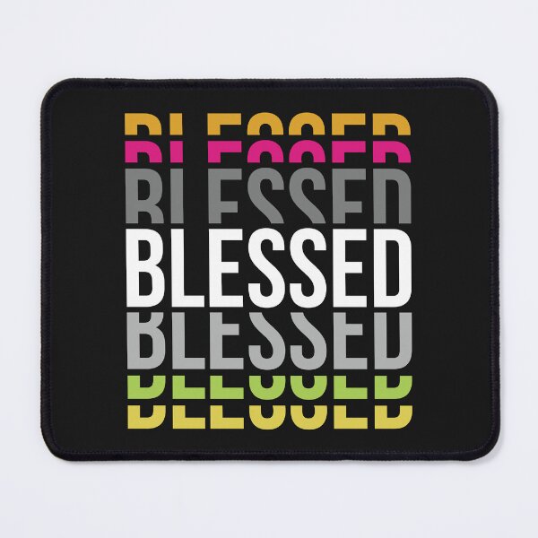Item preview, Funny Life Quotes Always Be Blessed designed and sold by monica1059.