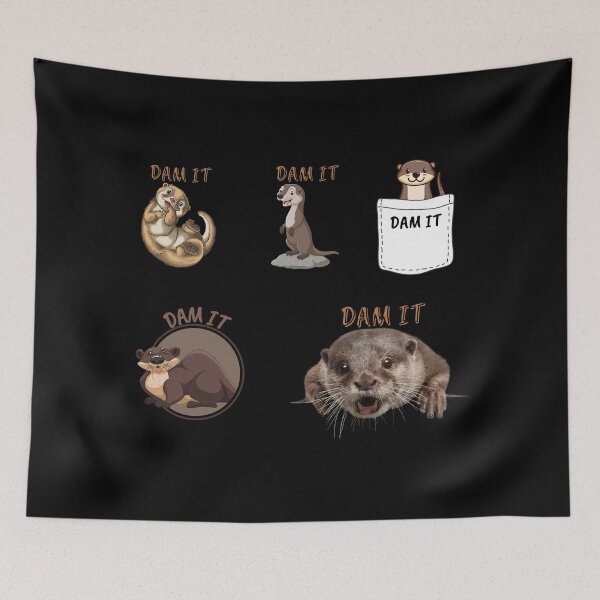 Item preview, Dam It Otter designed and sold by ProtonProject.