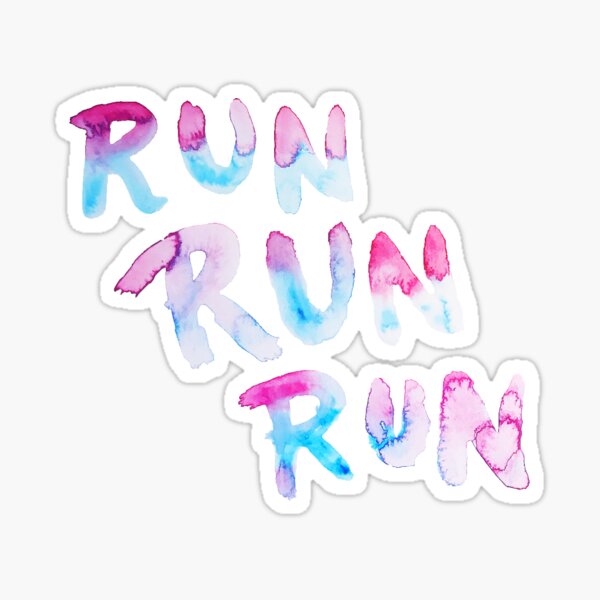 RUN RUN RUN Sticker