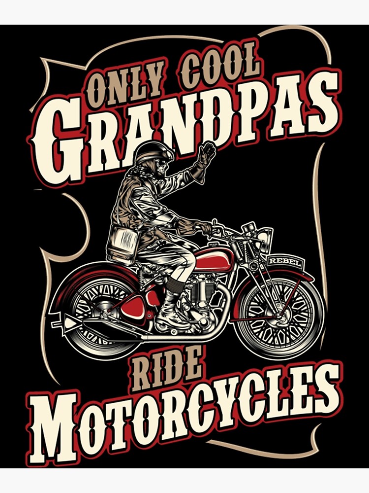 "Old Guys Rule Best Motorcycle Gear And Biker Grandpa Accessories " Photographic Print for Sale