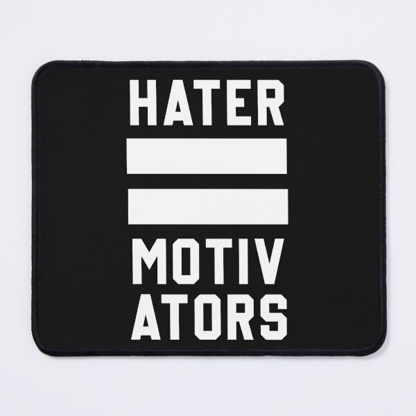 Item preview, Cute Motivational Quotes Haters Motivators designed and sold by monica1059.