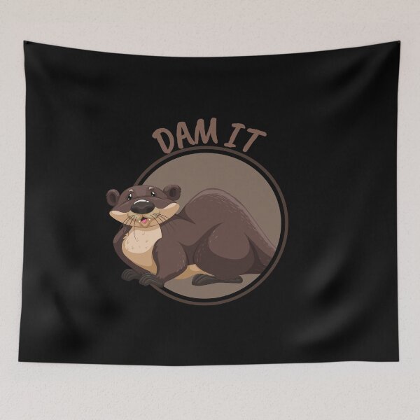 Item preview, Dam It Otter designed and sold by ProtonProject.