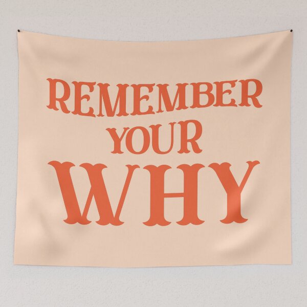 Item preview, Remember your why designed and sold by MaiZephyr.