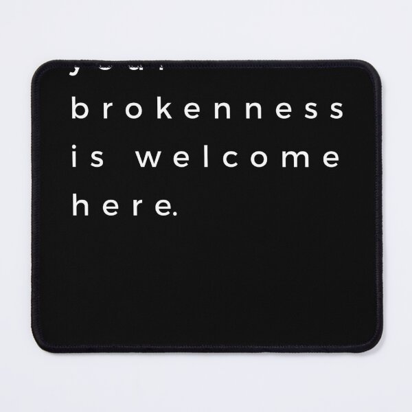Item preview, Your Brokenness is Welcome Here Best Love Sweater designed and sold by Lexalloyce.
