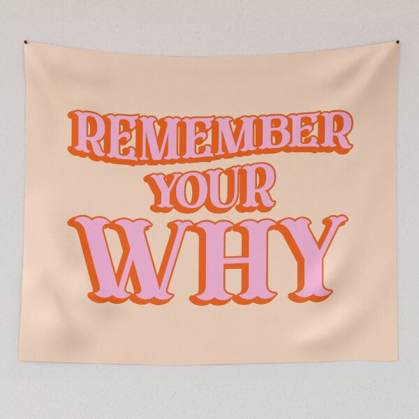 Item preview, Remember your why quote designed and sold by MaiZephyr.