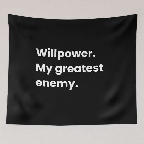 Item preview, Willpower. My greatest enemy - Funny Motivational Quote designed and sold by Shirtlify.