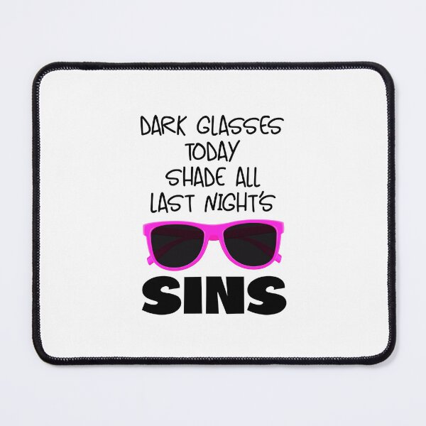 Item preview, Dark Glasses Today…! Pink (on White) designed and sold by PawsitiveMum.