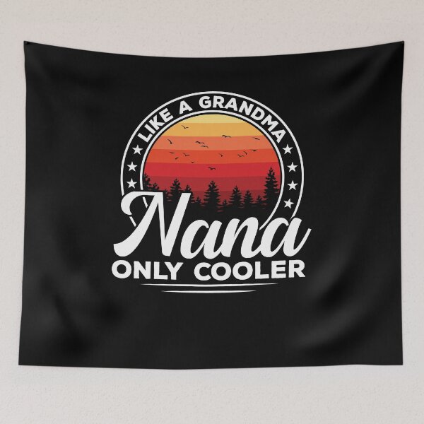 Item preview, Nana Like A Normal Grandma Only Cooler Shirt, Nana shirt, Gift For Grandma, Best Grandma Shirt, Nana Gift From Grandkids, Nana Life Shirt designed and sold by aymob.