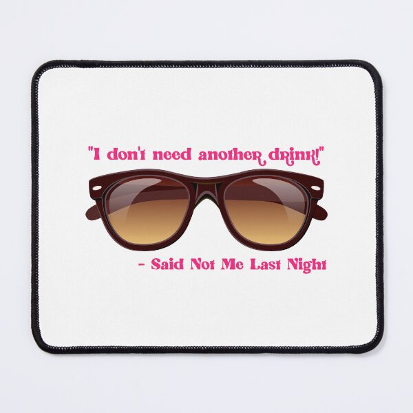 Item preview, I Don’t Need Another Drink…! Pink (on White) designed and sold by PawsitiveMum.