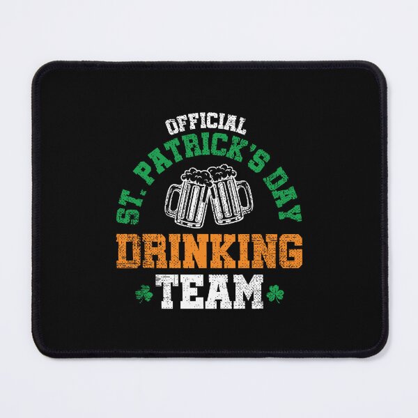 Item preview, Official St Patrick S Day Drinking Team designed and sold by denissebla.